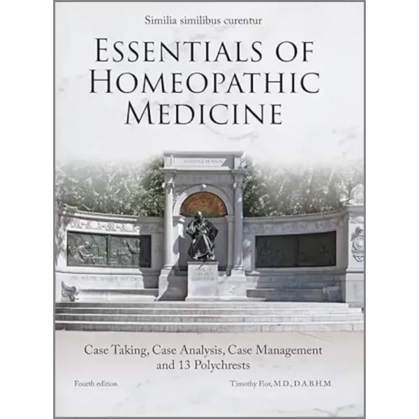 Essentials of Homeopathic Medicine